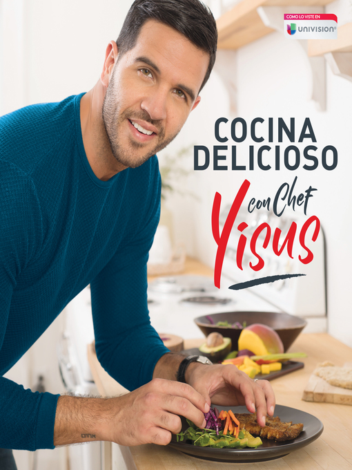 Title details for Cocina delicioso con el Chef Yisus by JESUS ALBERTO DIAZ - Wait list